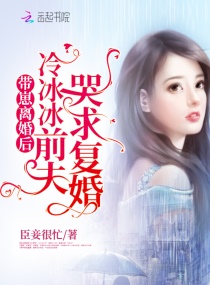 �������������ǰ����󸴻�С˵