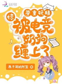 ���������������羺�̹�������С˵