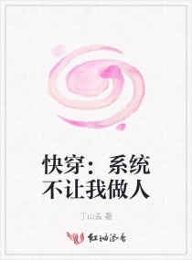 �촩��ϵͳ����������С˵